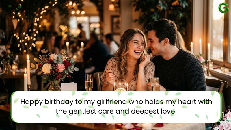 Happy Birthday Wishes for GF (Girlfriend) – Romantic, Cute, Heartfelt & Sweet Messages 2026