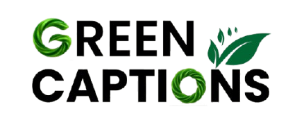 Green Captions